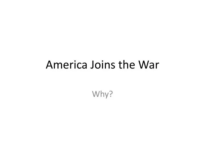 america joins the war