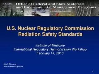 U.S. Nuclear Regulatory Commission Radiation Safety Standards
