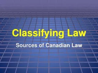 Classifying Law