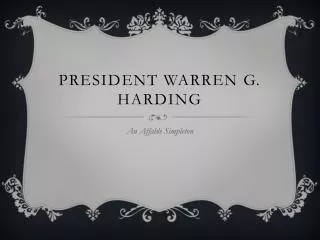 President Warren G. Harding