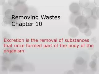 Removing Wastes Chapter 10