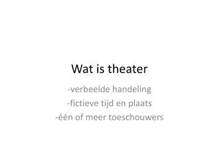 wat is theater