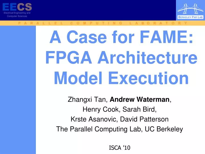a case for fame fpga architecture model execution