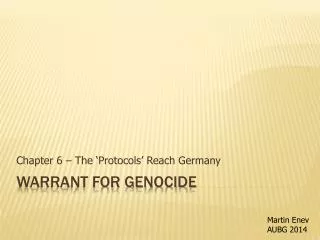 Warrant for Genocide