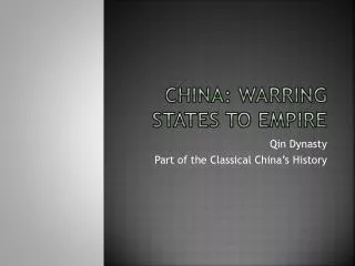 China: Warring States to Empire