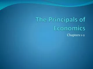 The Principals of Economics