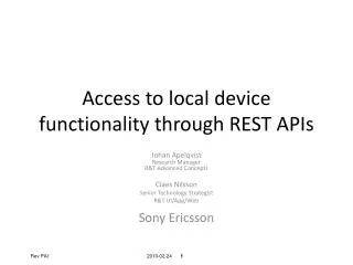 Access to local device functionality through REST APIs