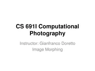 CS 691I Computational Photography