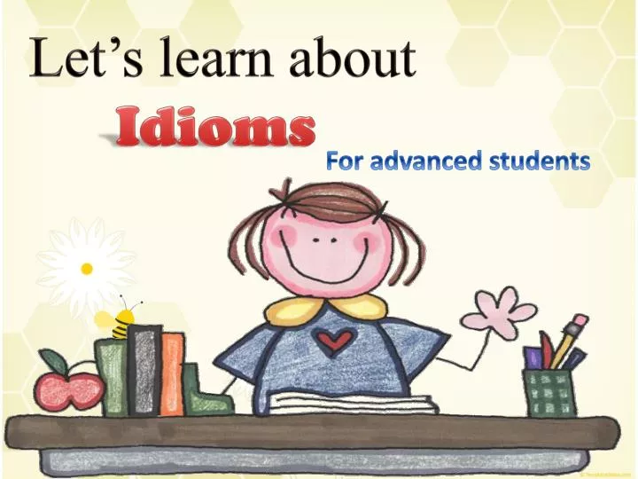 let s learn about idioms