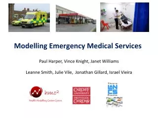 Modelling Emergency Medical Services