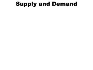 Supply and Demand