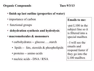 Organic Compounds				 Tues 9/3/13