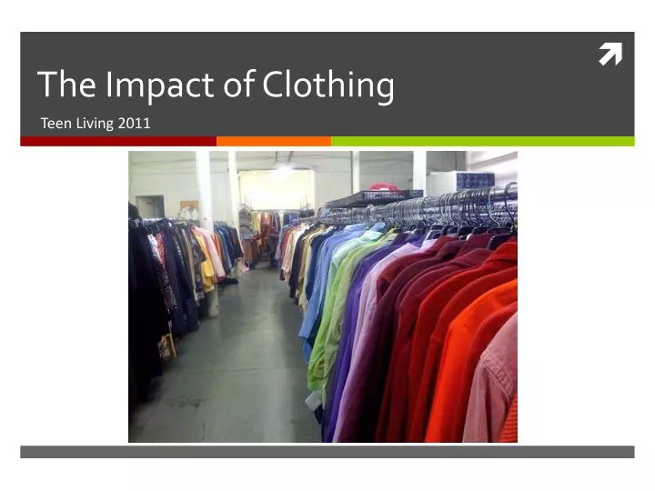 the impact of clothing