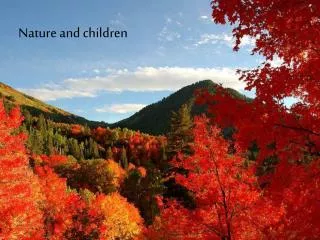 Nature and children