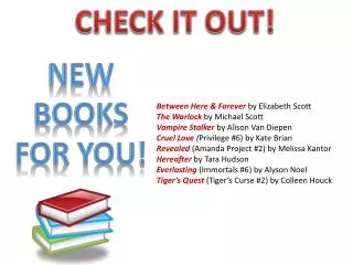 NEW BOOKS For you!