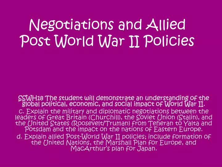 negotiations and allied post world war ii policies