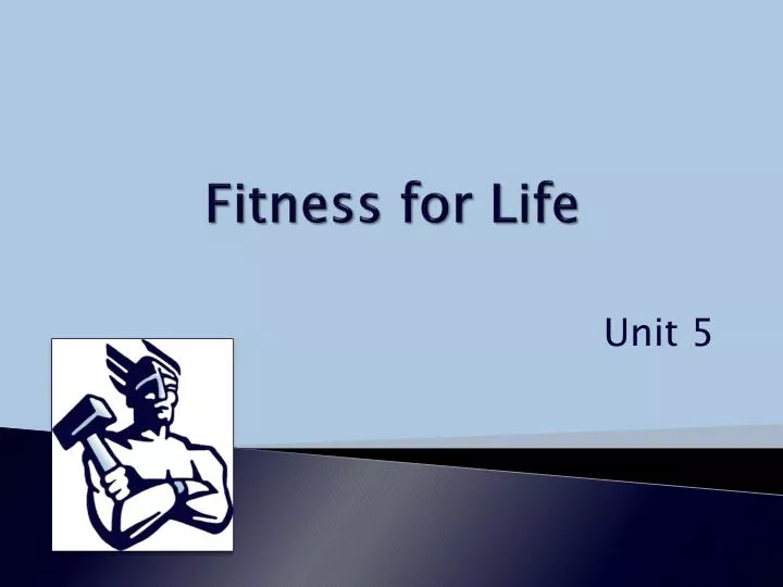 PPT - Fitness For Life PowerPoint Presentation, Free Download - ID:2455672