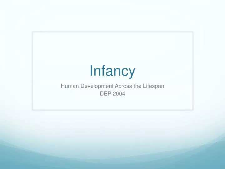 infancy