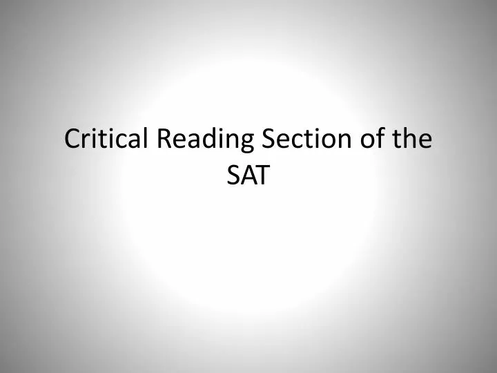 critical reading section of the sat