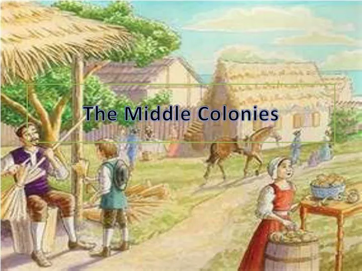 the middle colonies