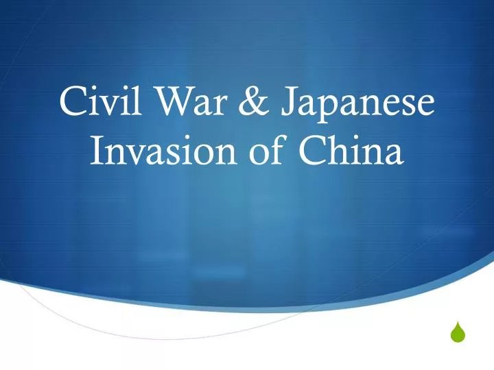 civil war japanese invasion of china