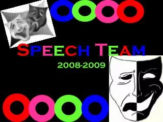 S p e e c h T e a m 2008-2009