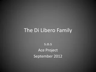 The Di Libero Family