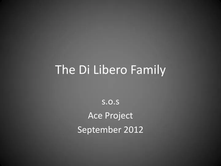 the di libero family