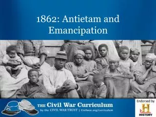 1862: Antietam and Emancipation