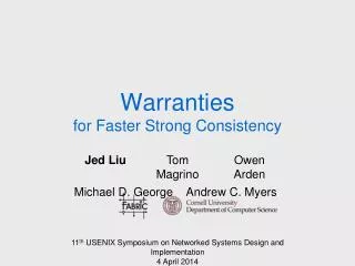 Warranties for Faster Strong Consistency