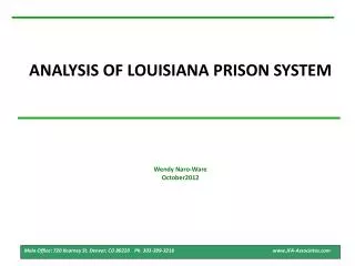 ANALYSIS OF LOUISIANA PRISON SYSTEM