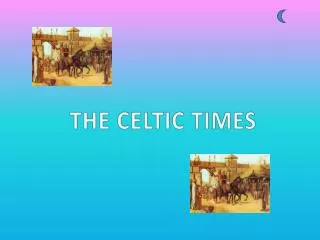 THE CELTIC TIMES