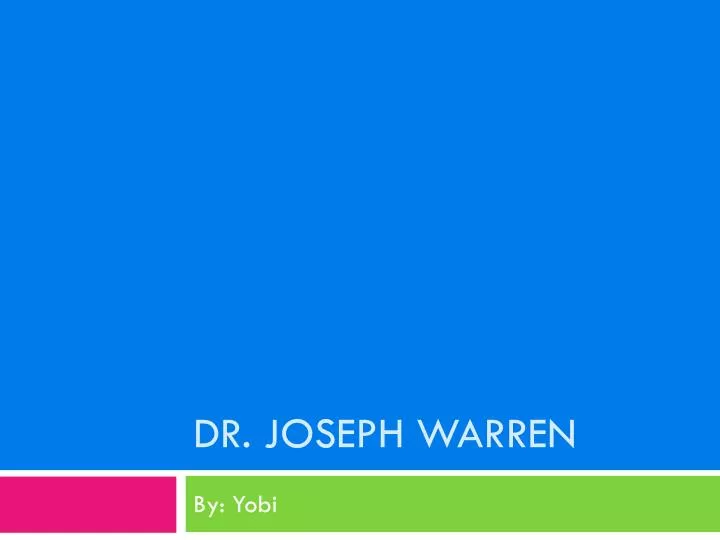 dr joseph warren