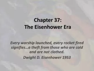 Chapter 37: The Eisenhower Era