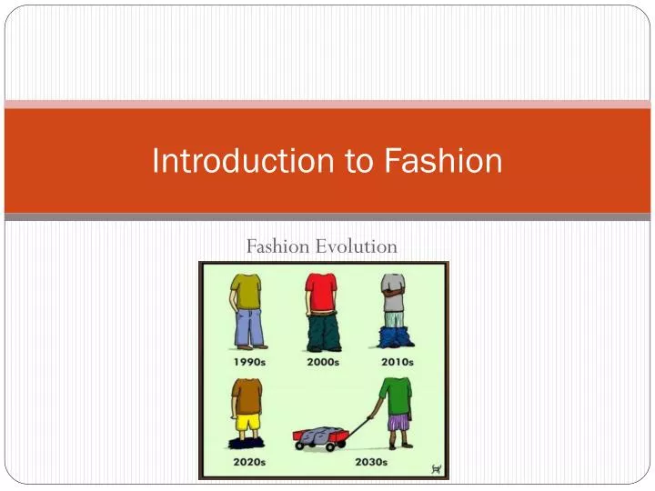 introduction to fashion