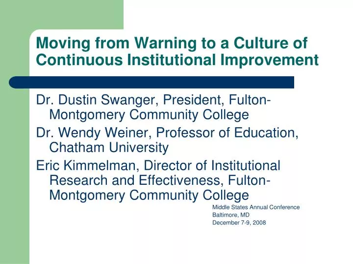 moving from warning to a culture of continuous institutional improvement