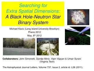 Searching for Extra Spatial Dimensions: A Black Hole-Neutron Star Binary System