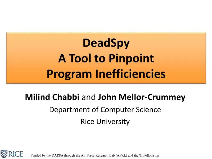 deadspy a tool to pinpoint program inefficiencies