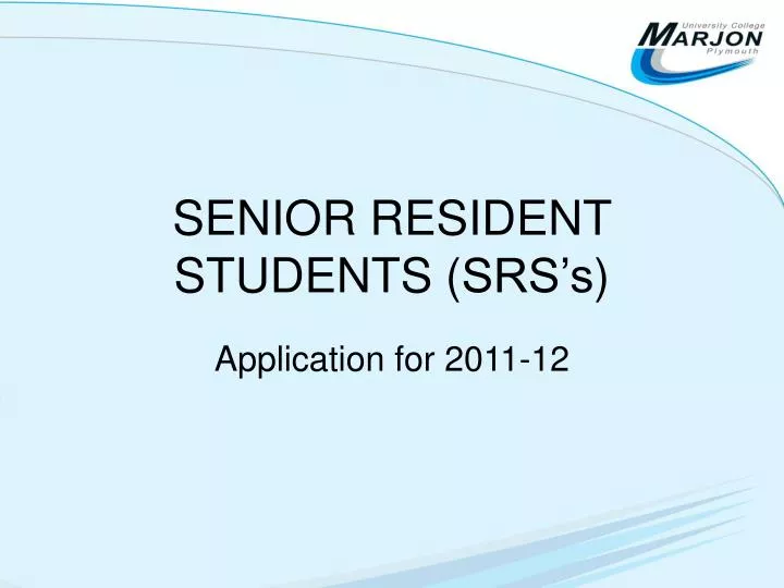 senior resident students srs s