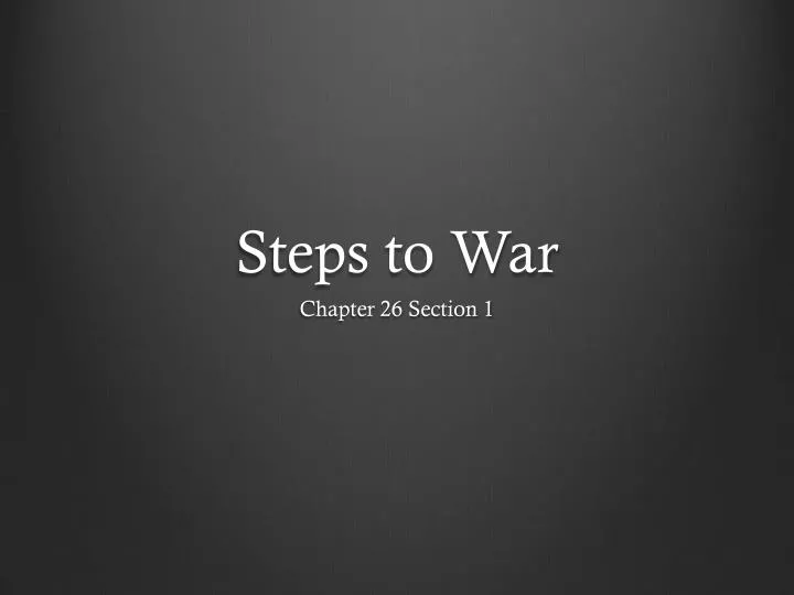steps to war