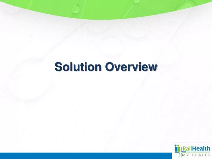 solution overview