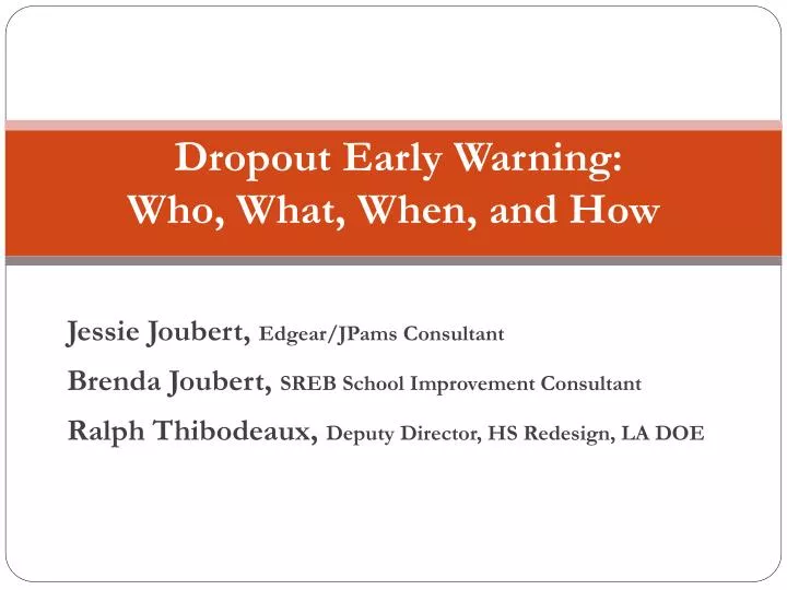 dropout early warning who what when and how