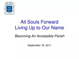 All Souls Forward Living Up to Our Name