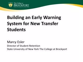Building an Early Warning System for New Transfer Students