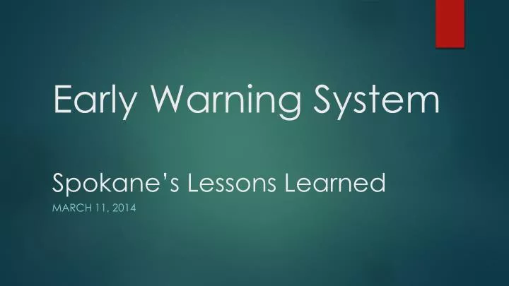 early warning system spokane s lessons learned
