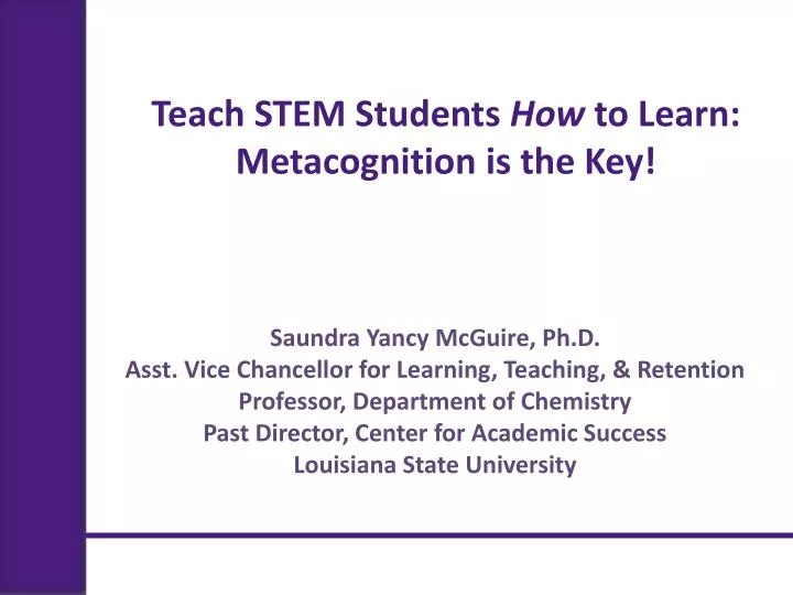 teach stem students how to learn metacognition is the key