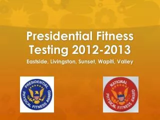 Presidential Fitness Testing 2012-2013