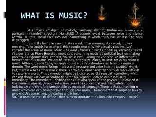 WHat is Music?