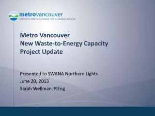 Metro Vancouver New Waste-to-Energy Capacity Project Update