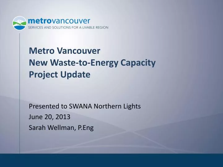 metro vancouver new waste to energy capacity project update